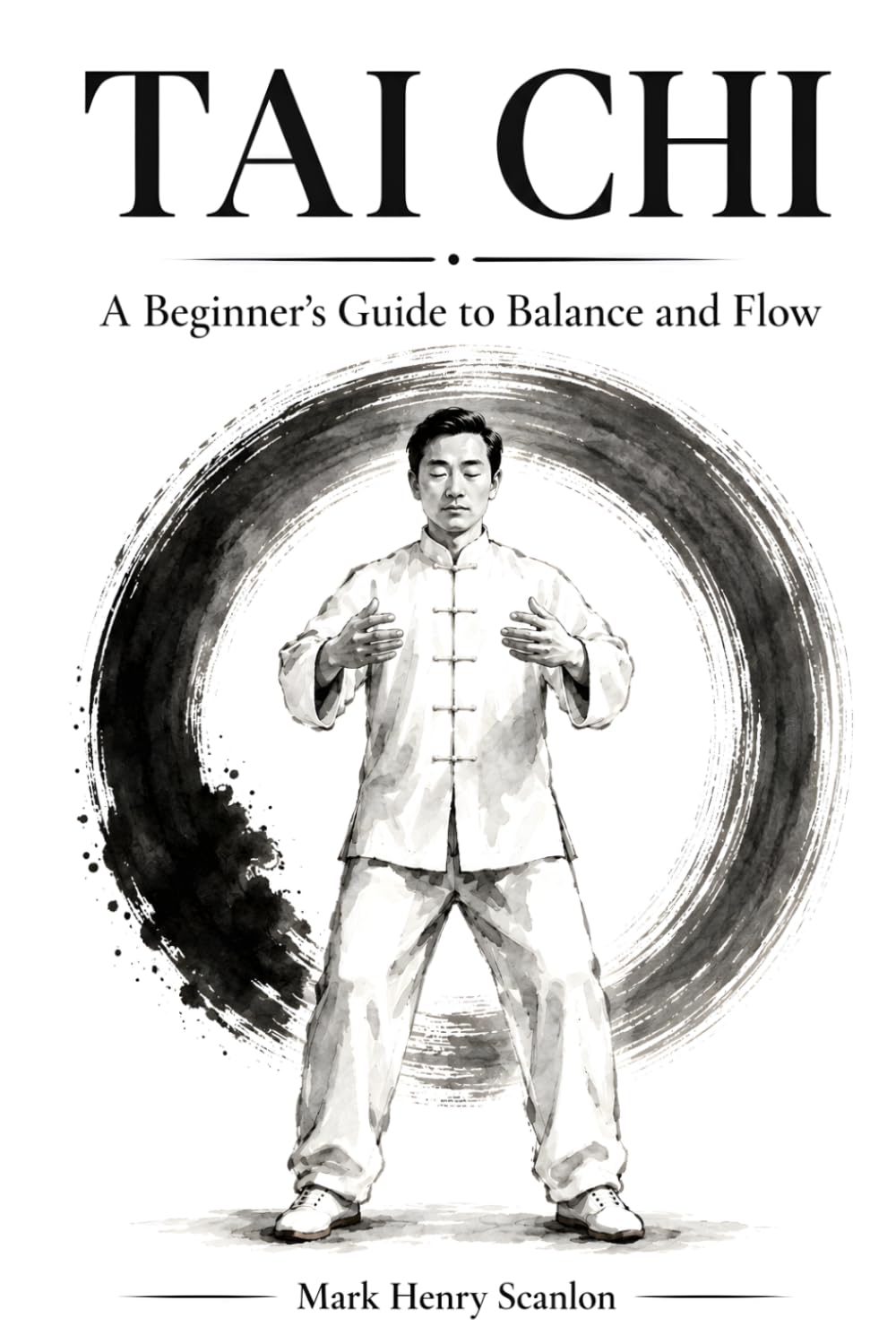 Tai Chi: A Beginner's Guide to Balance and Flow