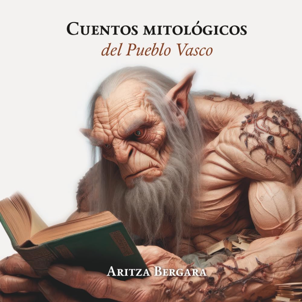 Cuentos mitológicos del Pueblo Vasco