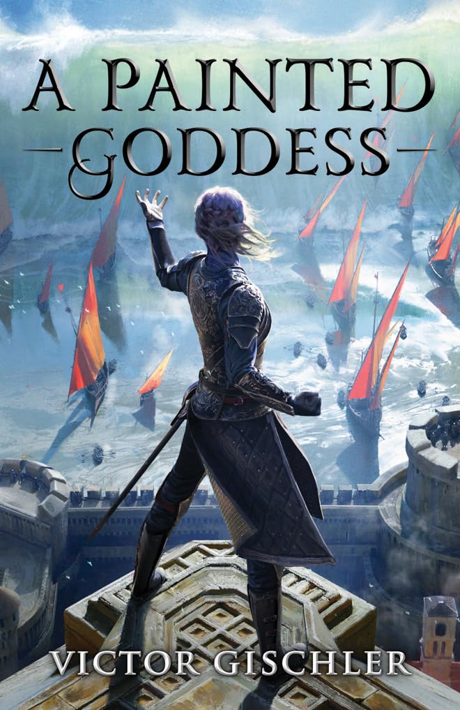 A Painted Goddess: 3 (A Fire Beneath the Skin, 3)