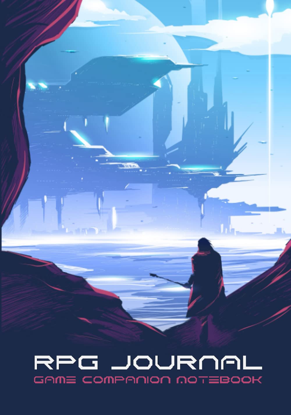 RPG Journal: Mixed paper: Ruled, Graph, Hexagon and Dot Grid | Sci-Fi Game Companion Notebook - Traveler on a Lost Planet