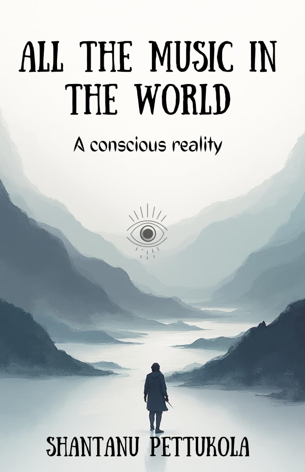 All the Music in the World: A conscious reality