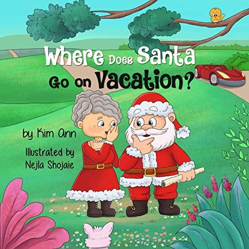 Where Does Santa Go on Vacation? (English Edition) Where Does Santa Go on Vacation? (English Edition)