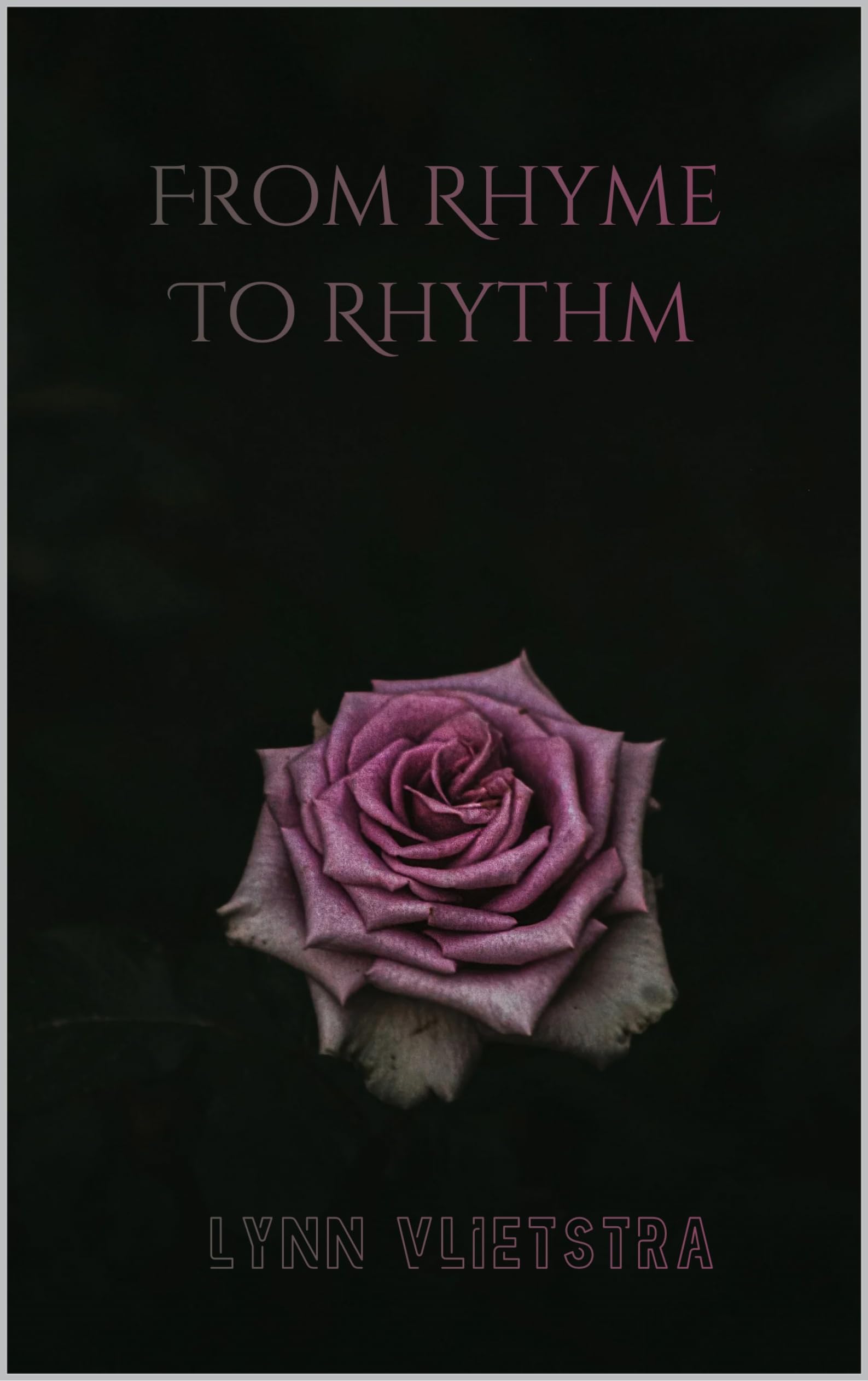 From Rhyme to Rhythm (Notes and Nights Book 2)