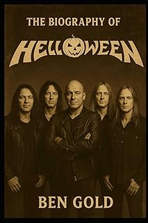 The Biography of Helloween: Four Decades of Music, Mayhem, and Metal