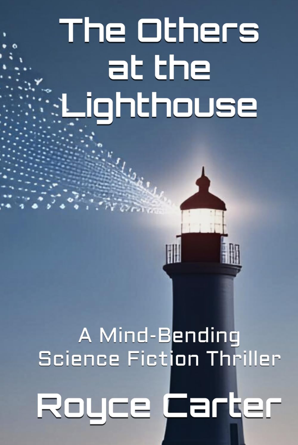 The Others at the Lighthouse: A Mind-Bending Science Fiction Thriller
