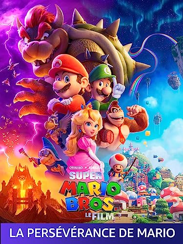 Super Mario Bros. Le Film | La Persévérance de Mario
