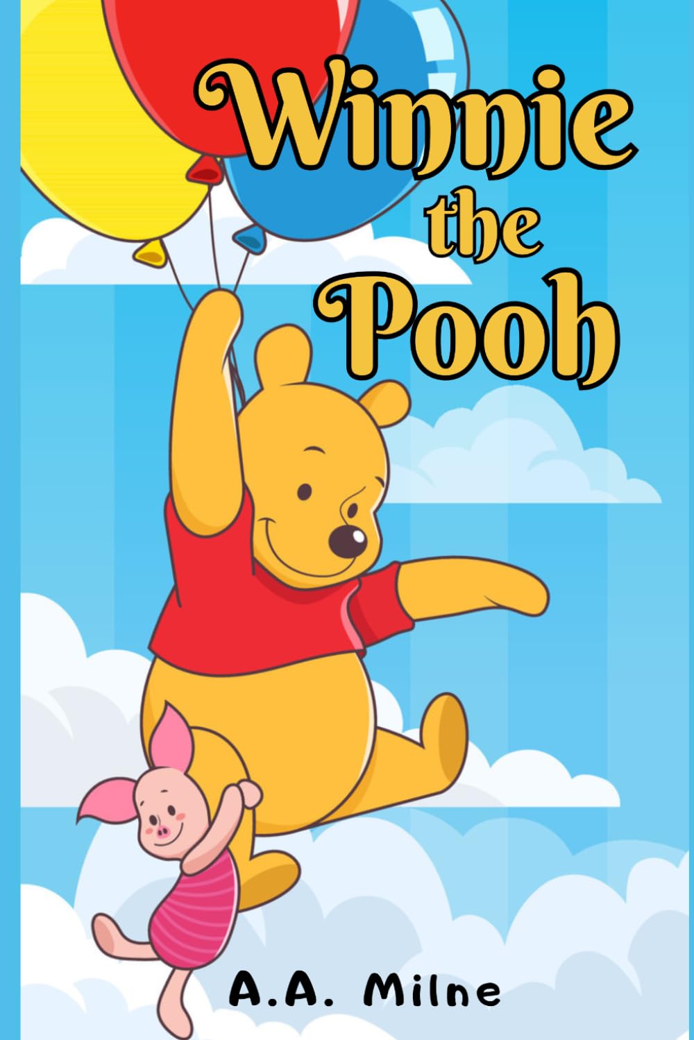 Winnie the Pooh (Illustrated): Books for Kids