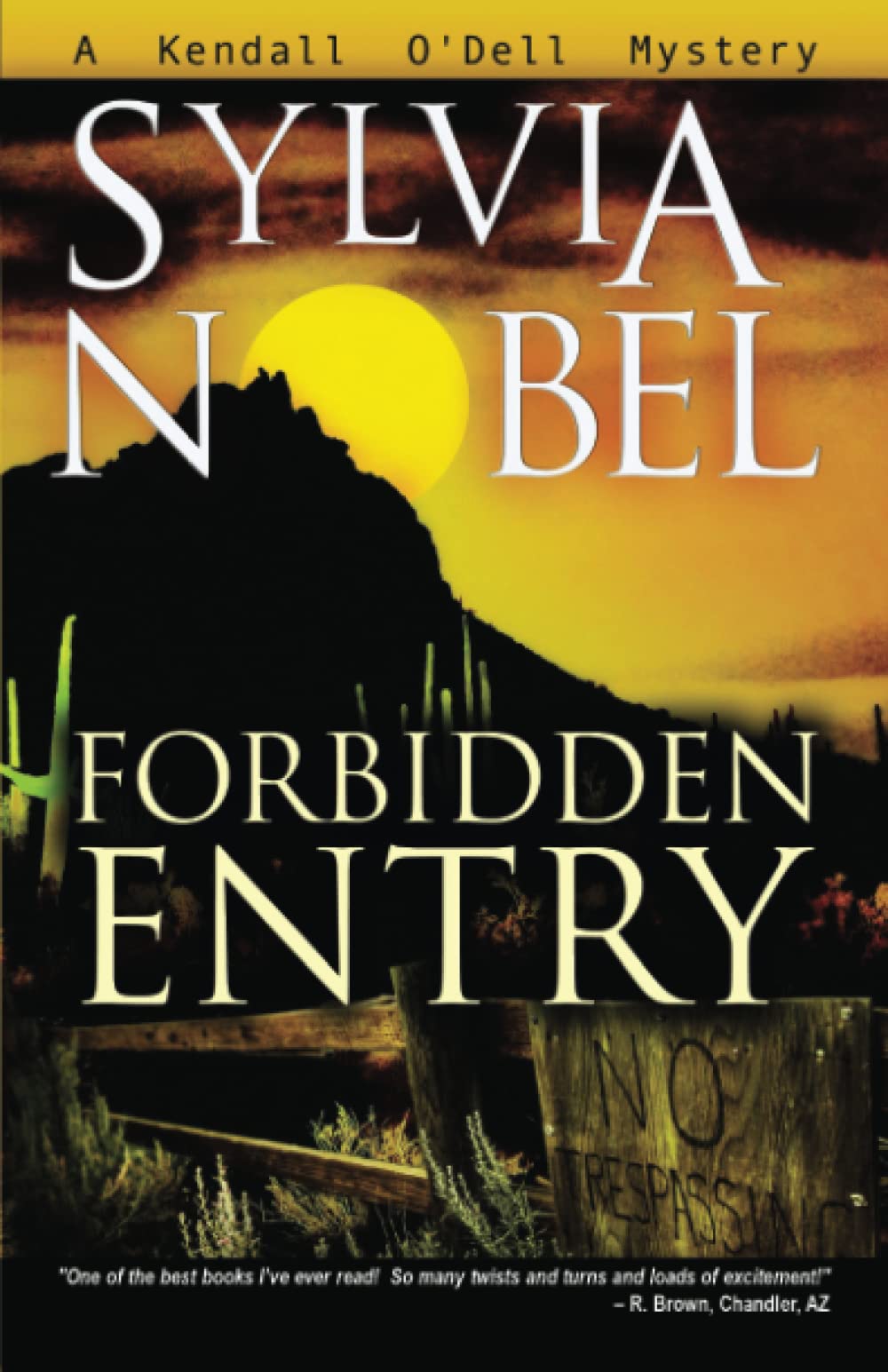 Buy Forbidden Entry: 5 (Kendall O'dell Mystery) — BookShops.in