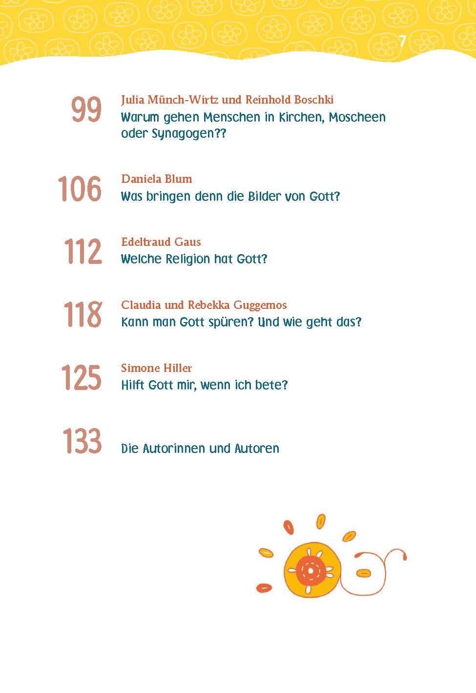 Was bringt's, an Gott zu glauben?: Kinder fragen, Forscherinnen und Forscher antworten. - Für Kinder ab 8 Jahren (Albert Biesinger, Band 7)