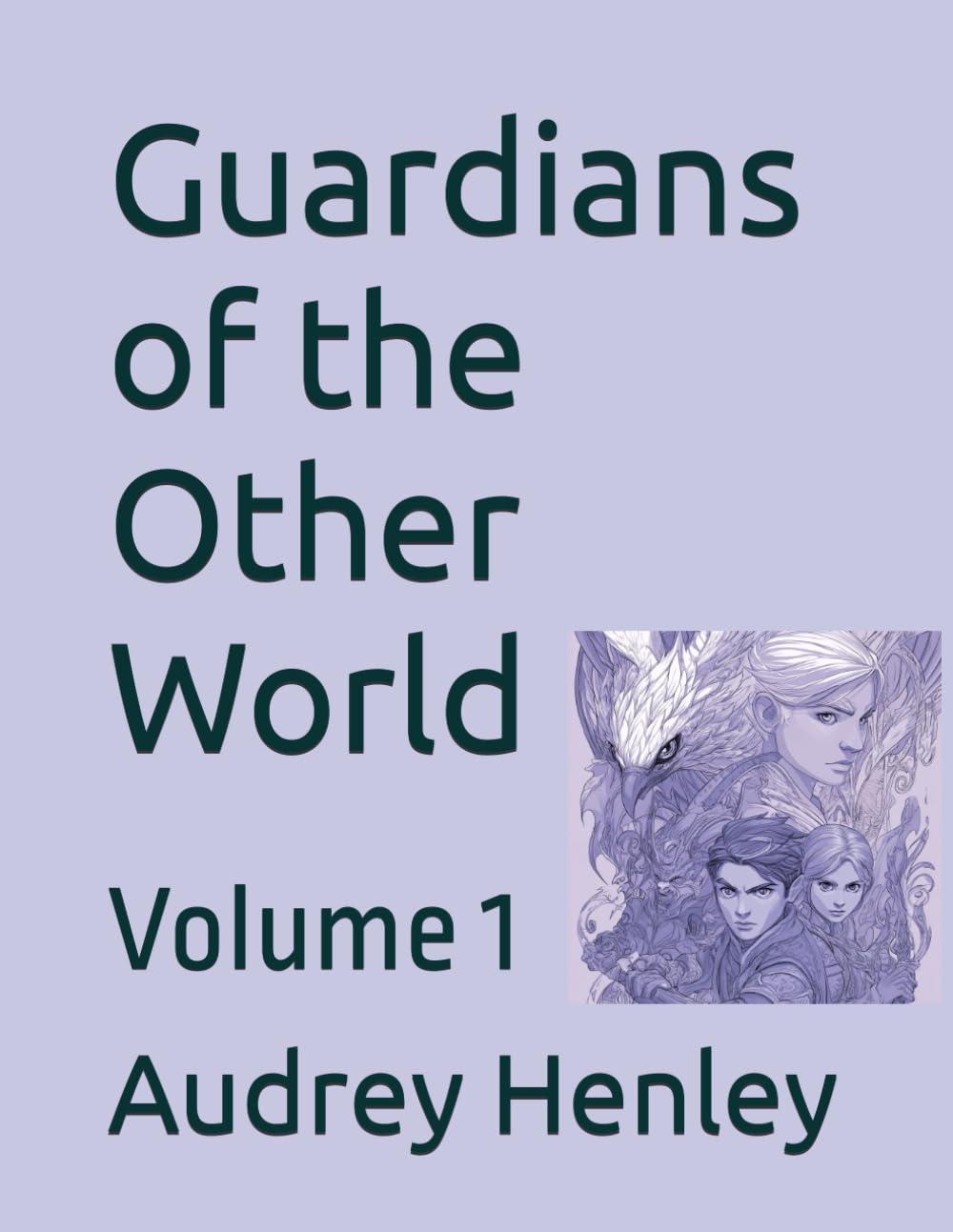 Guardians of the Other World: Volume 1