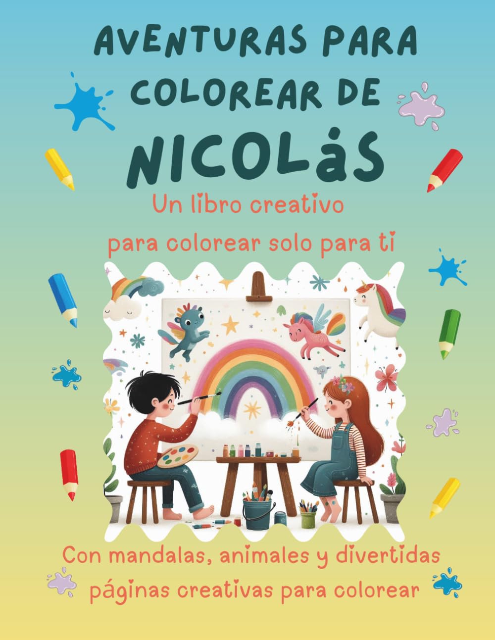 Aventuras para colorear de Nicolás: Libro para colorear personalizado con animales, naturaleza y mandalas | 32 páginas de actividades creativas | ... (Aventuras para colorear personalizadas)