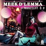  Please Don\'t Go