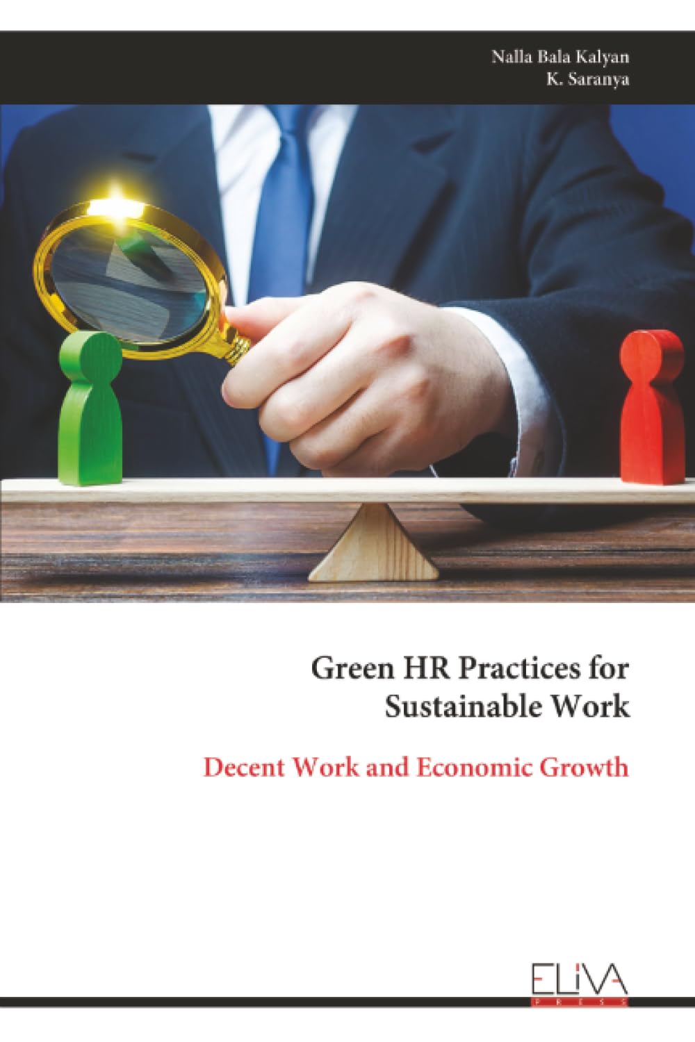 Green HR Practices for Sustainable Work: Decent Work and Economic Growth