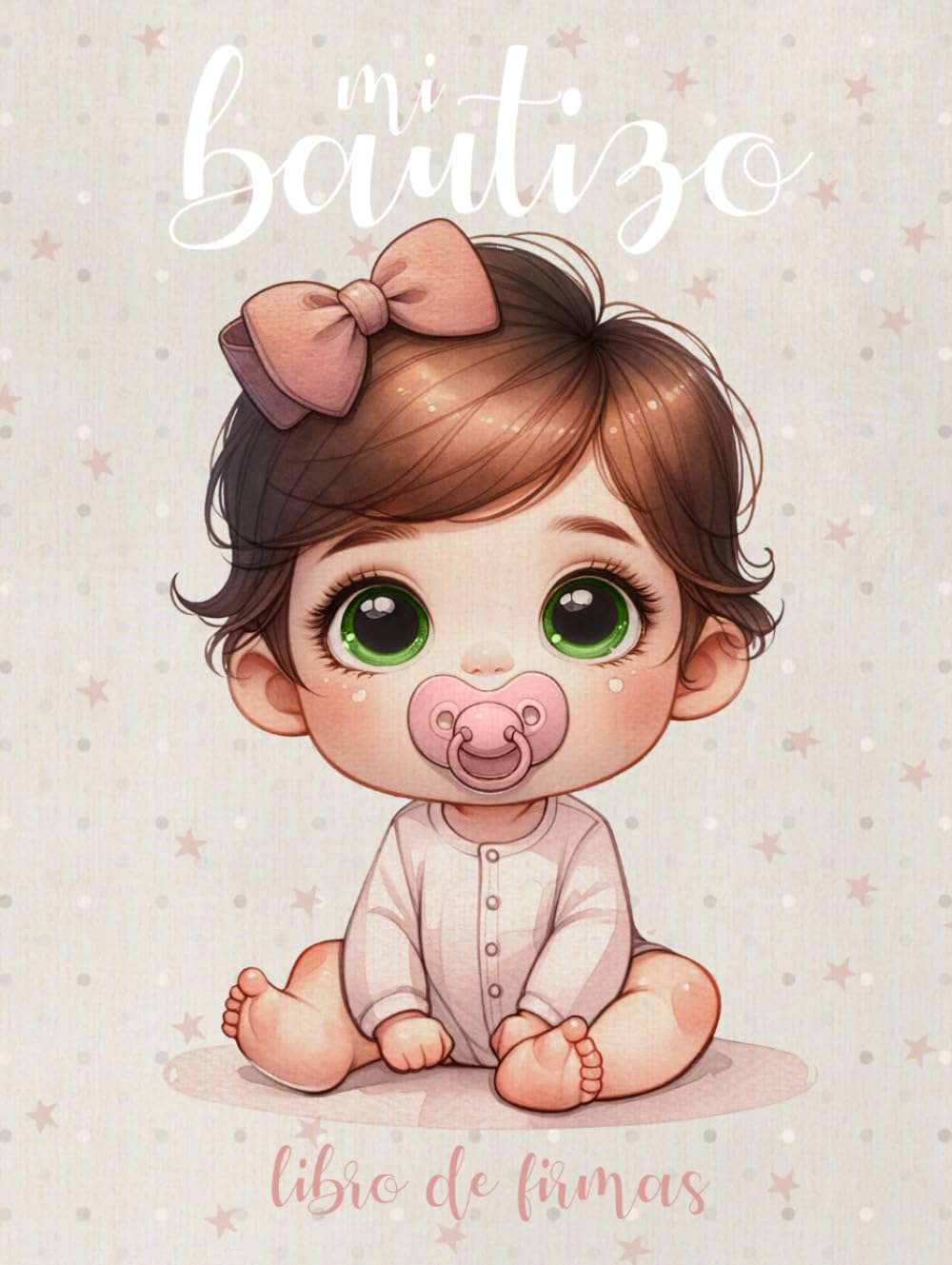 Mi Bautizo: Libro de Firmas y Dedicatorias para Niñas - Álbum para Fotografías, Lista de Regalos, Recuerdos y Pinta tu Huella - Regalo Bautizo Niña