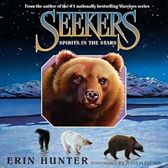 Seekers #6: Spirits in the Stars Audiolibro Por Erin Hunter arte de portada