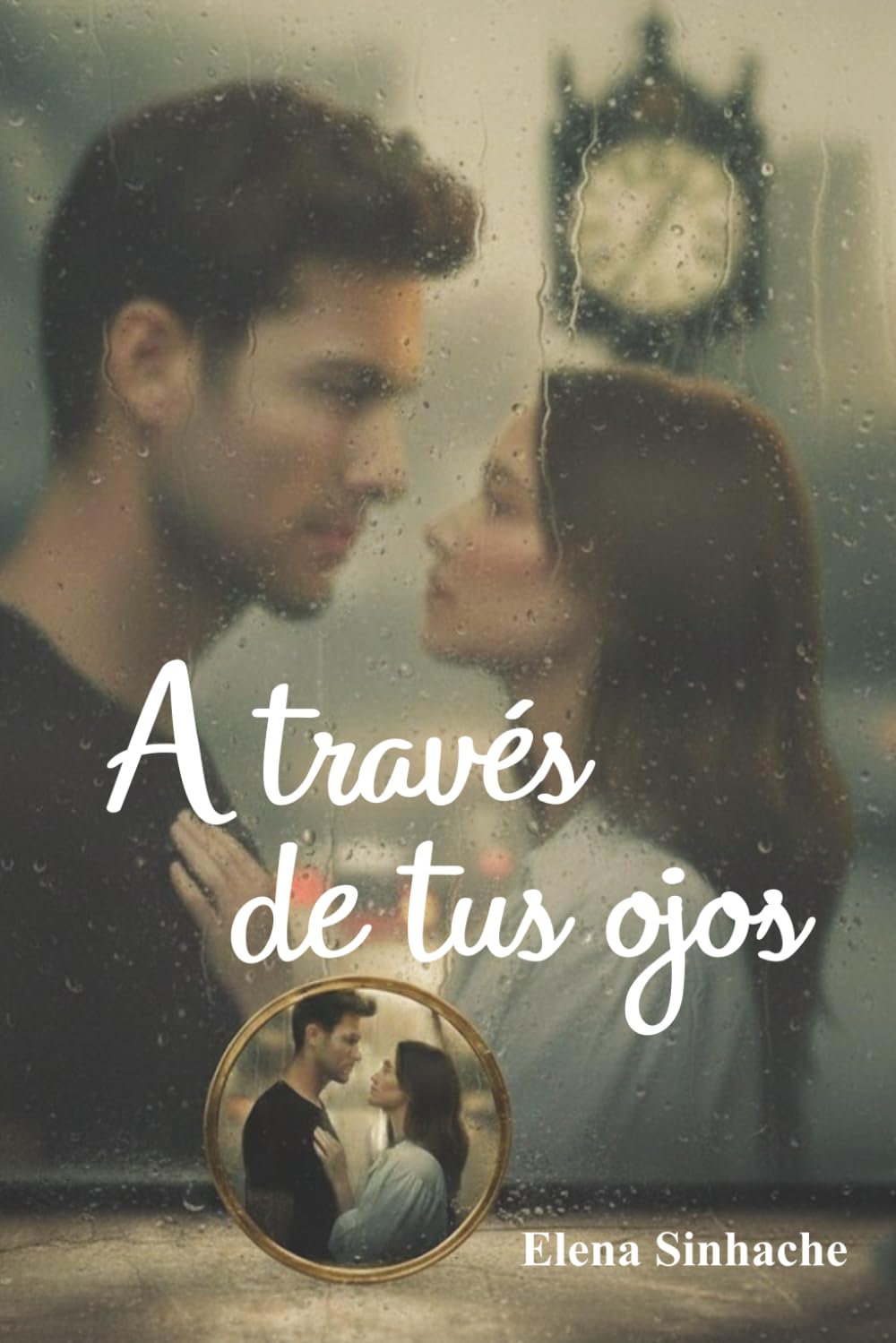A través de tus ojos