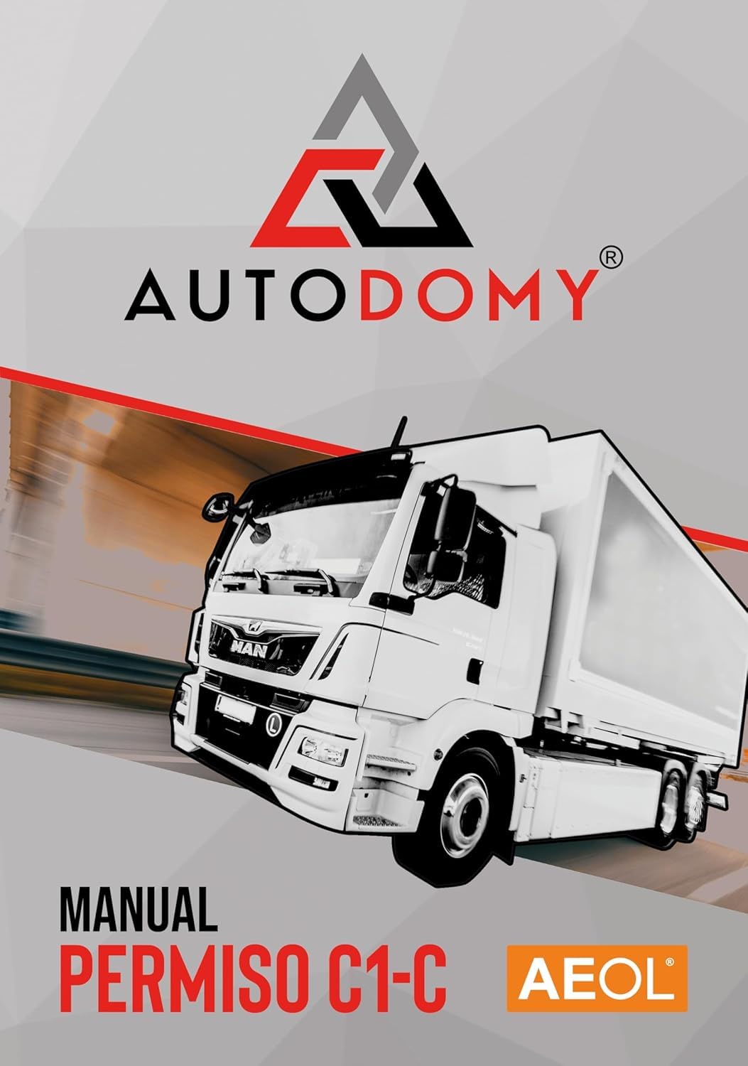 Autodomy AEOL Manual Permiso C-C1 Camión Teórica Común 2026