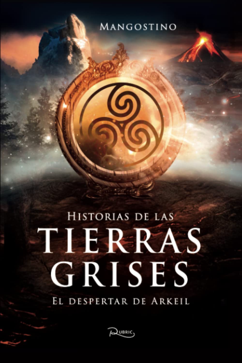 Historias de las Tierras Grises: El despertar de Arkeil (Spanish Edition)