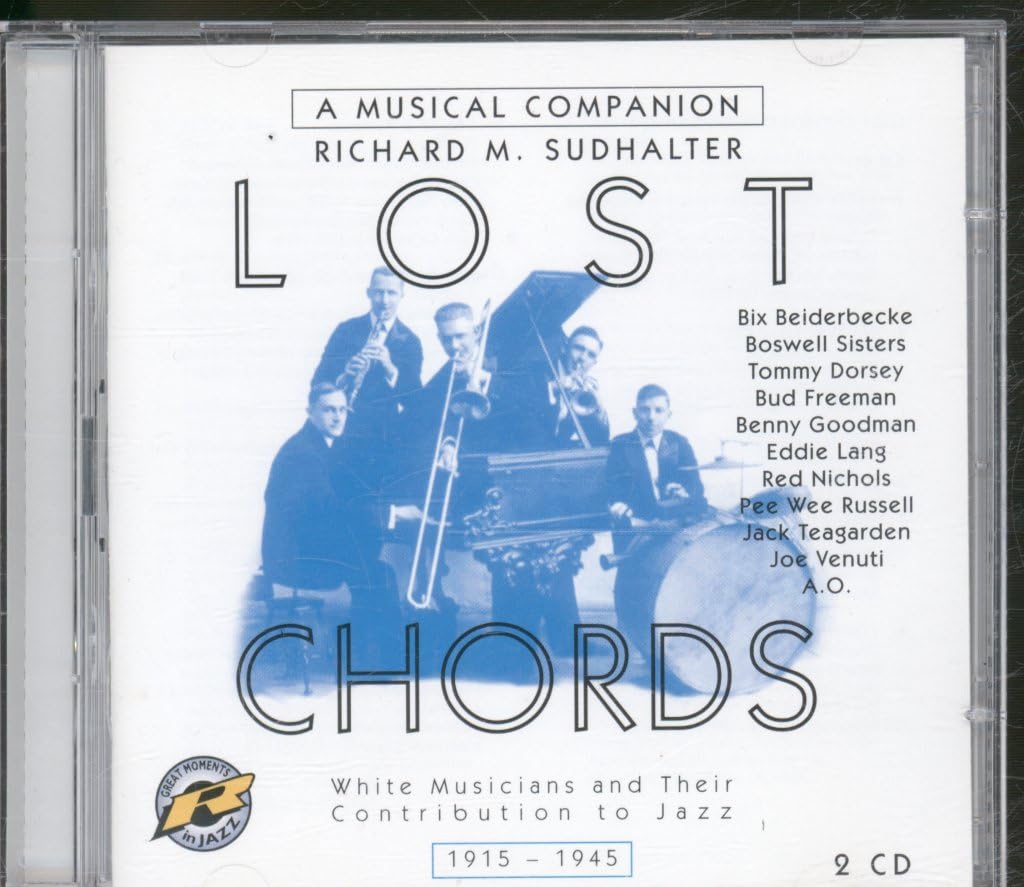 Lost Chords 1915-1945