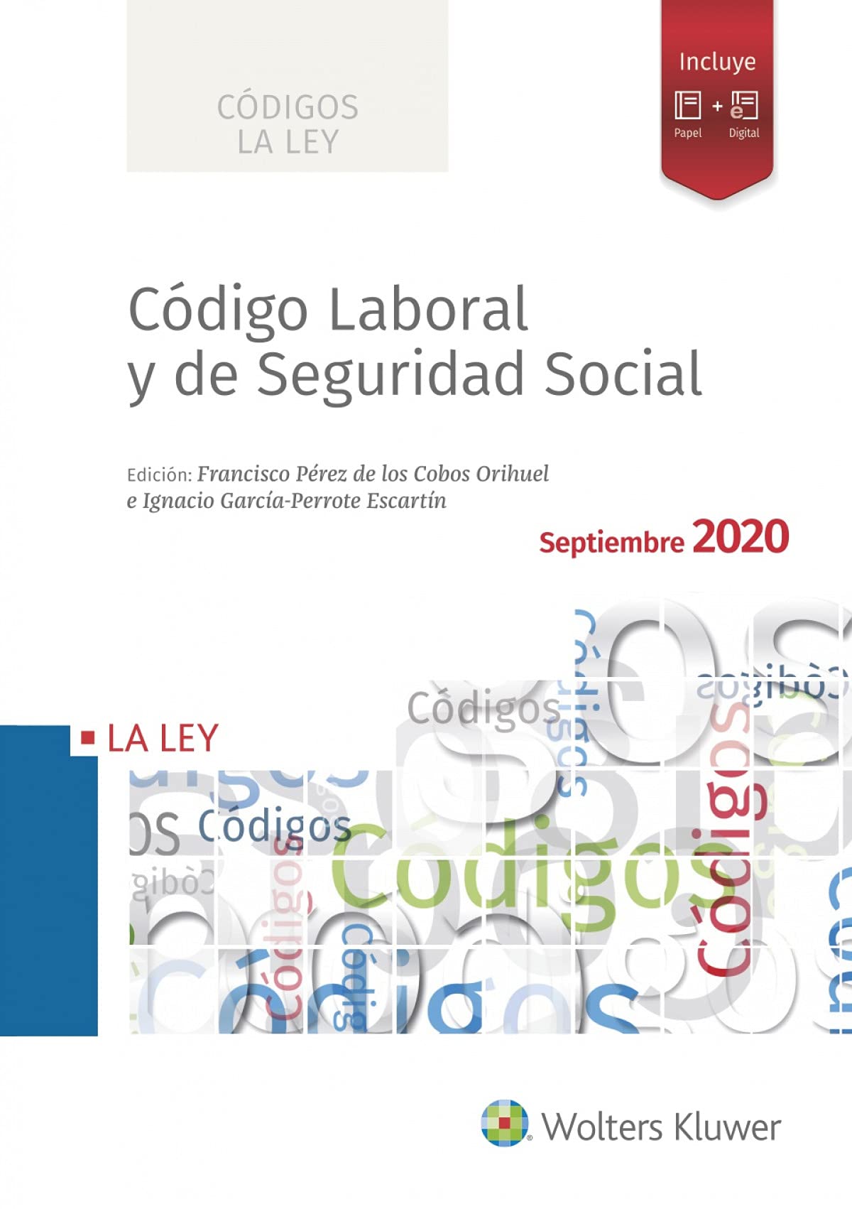 Código Laboral y de Seguridad Social 2020 (Códigos LA LEY)
