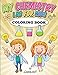 My Chemistry Lab for Kids: Coloring Book