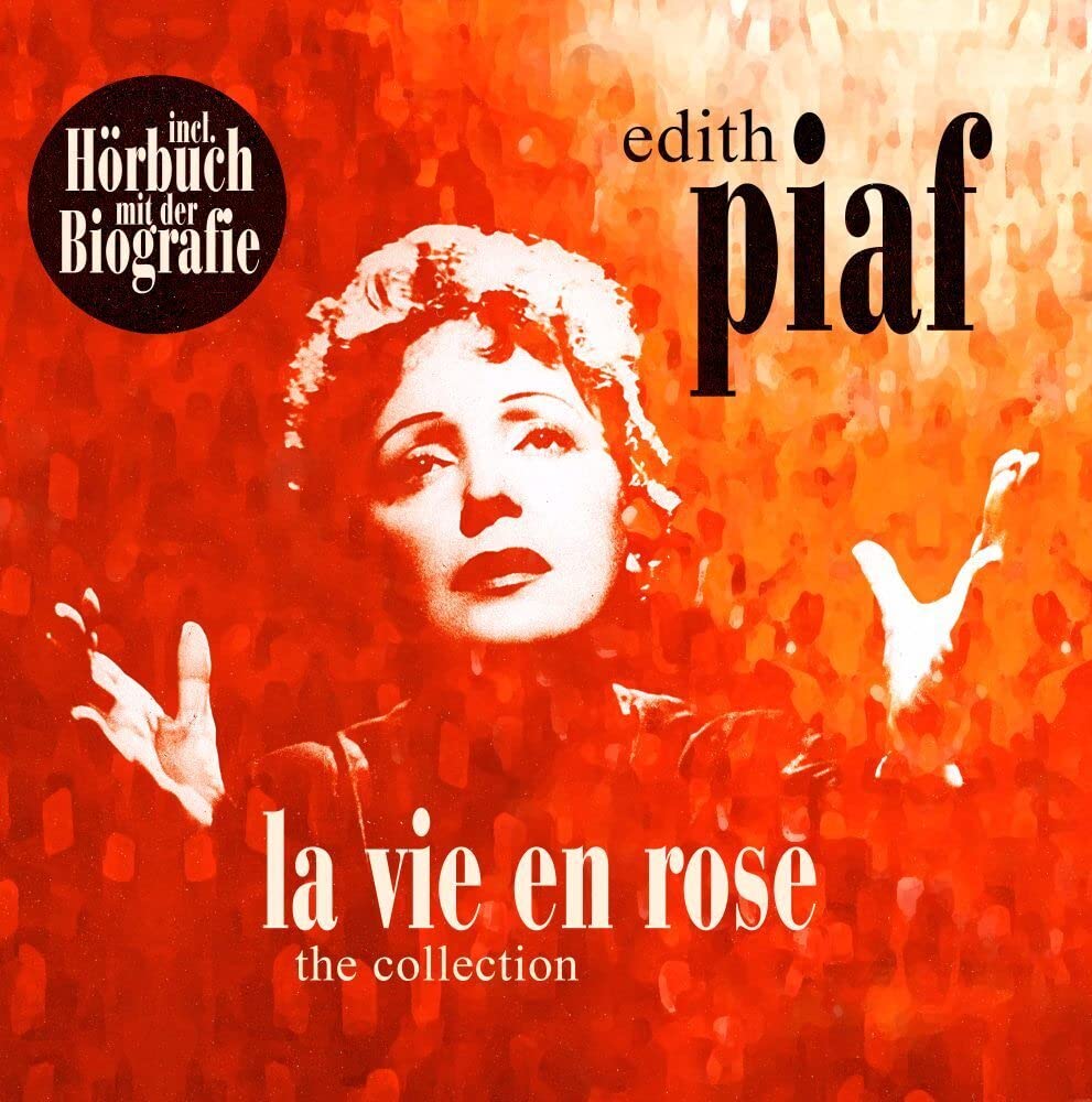 La Vie En Rose - The Collection + Biografie [VINYL]
