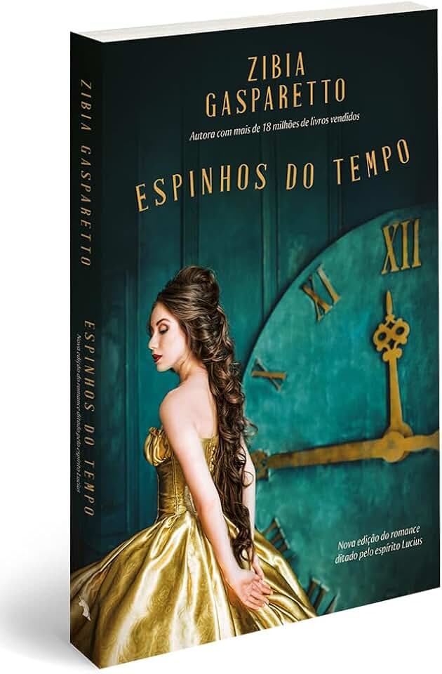 Espinhos do Tempo - Nova Edição