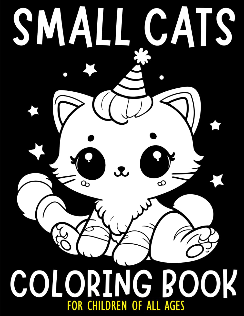 Small Cute Cats Coloring Book: 50 Easy And Fun Coloring Pages For Kids