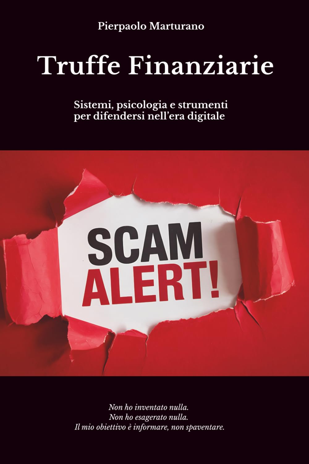 Truffe Finanziarie: Sistemi, psicologia e strumenti per difendersi nell’era digitale