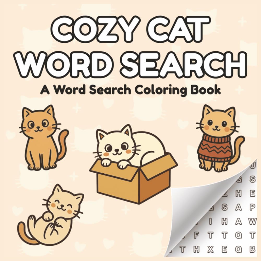 Cozy Cat Word Search: A Cute and Cozy Word Search Coloring Puzzle Book for Adults, Teens, and Kids