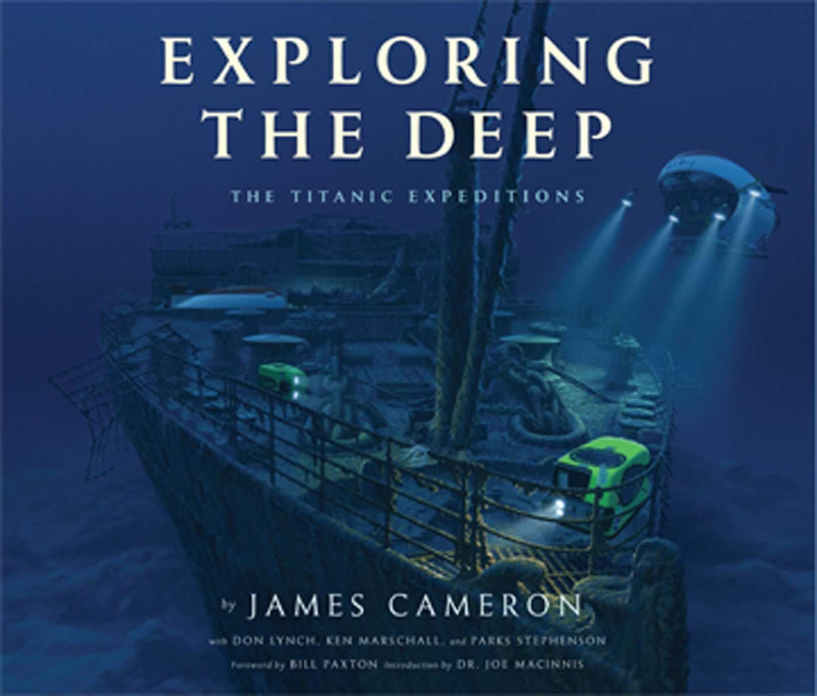 Exploring the Deep: The Titanic Expeditions Hardcover – 4 Jun. 2013