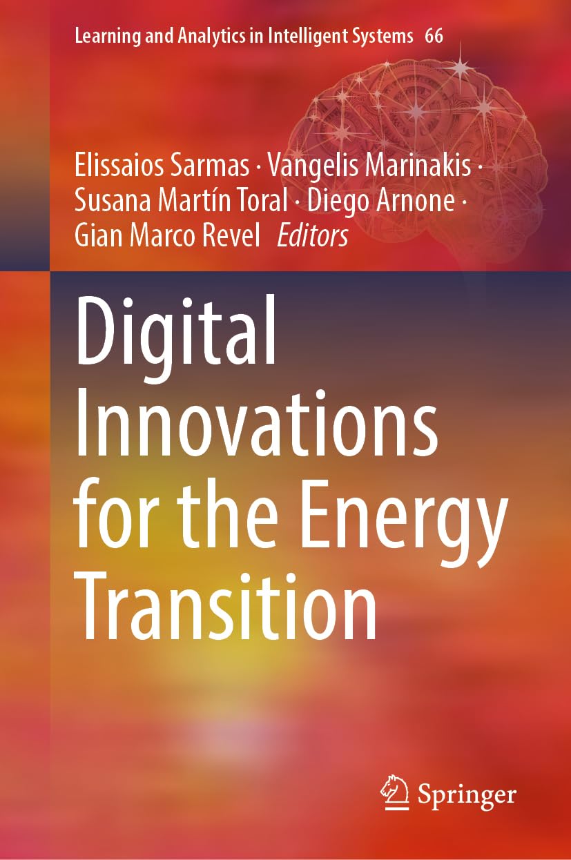 Digital Innovations for the Energy Transition (Learning and Analytics in Intelligent Systems, 66)