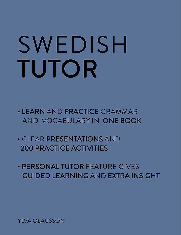 Teach Yourself Swedish Tutor: Grammar and Vocabulary Workbook (Learn Swedish with ): Advanced beginner to upper intermediate course