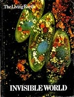 The Living Earth Vol. 5: Invisible World B003V8TRRK Book Cover