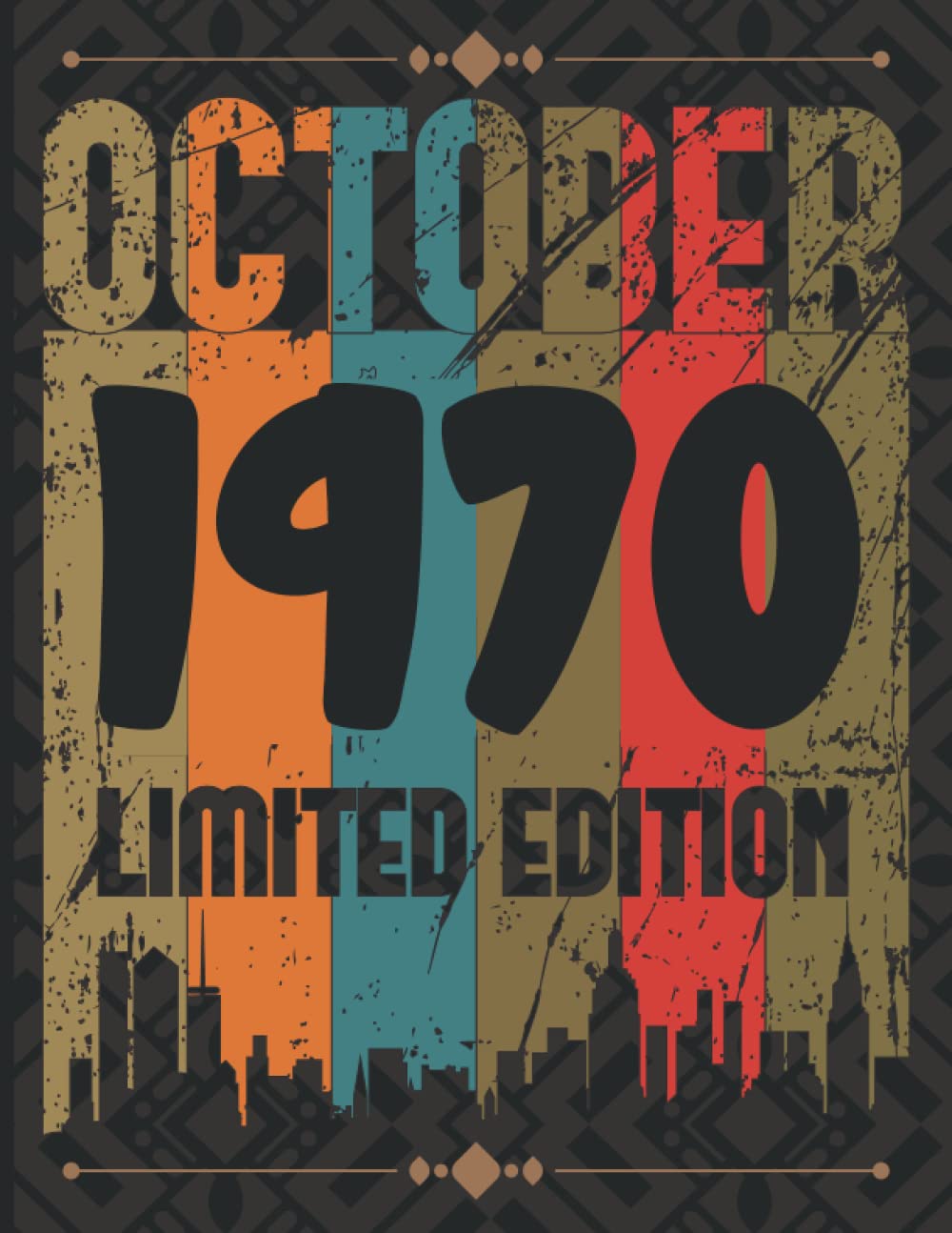 October 1970 Limited Edition: 52 year old 52nd Birthday 1970 | 52 years of being awesome notebook Journal and planer Paperback gift | vintage 1970 ... edition classic color palette ideas book