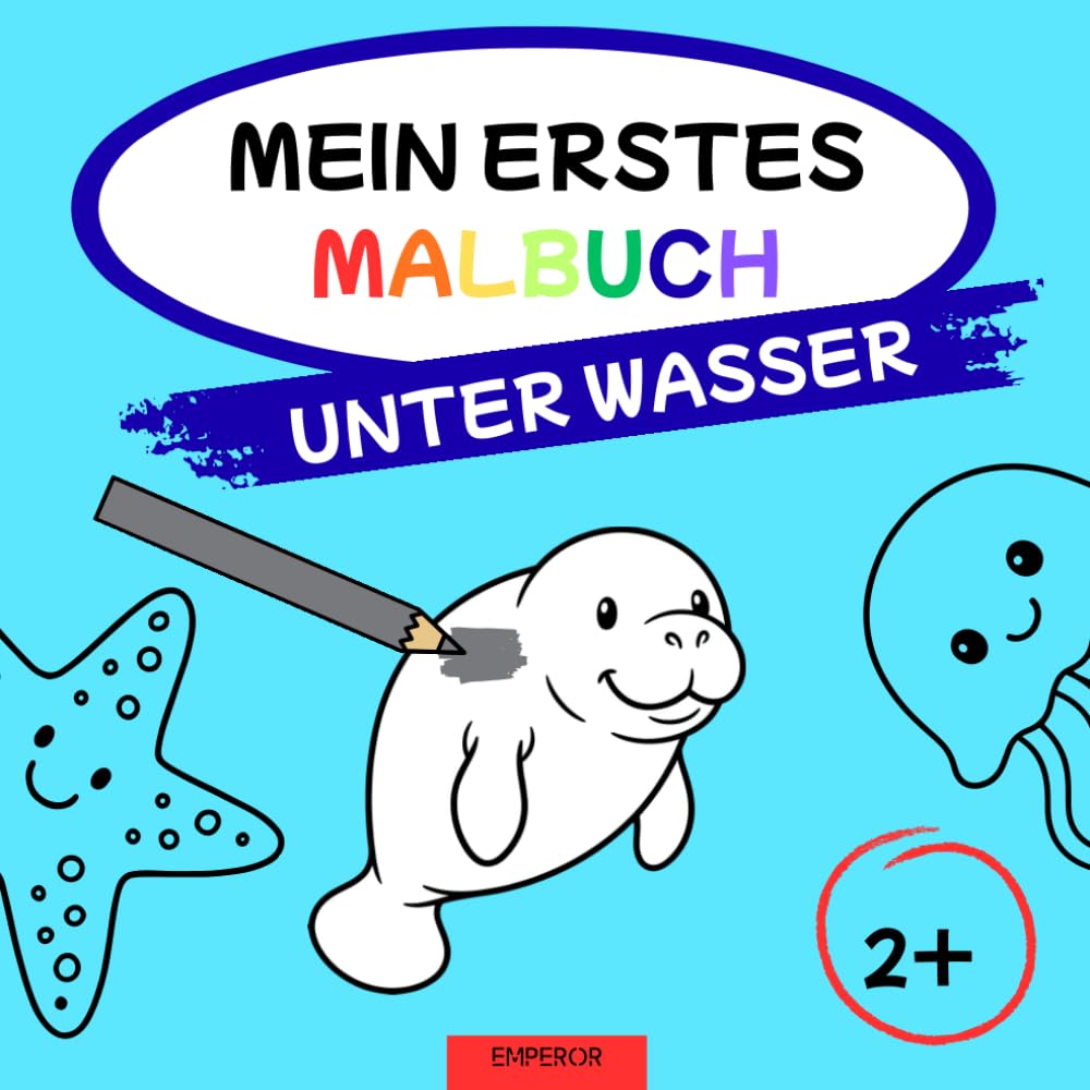 Mein erstes Malbuch - Wasser (Mein erstes Malbuch Serie - Tiere, Fahrzeuge & mehr)
