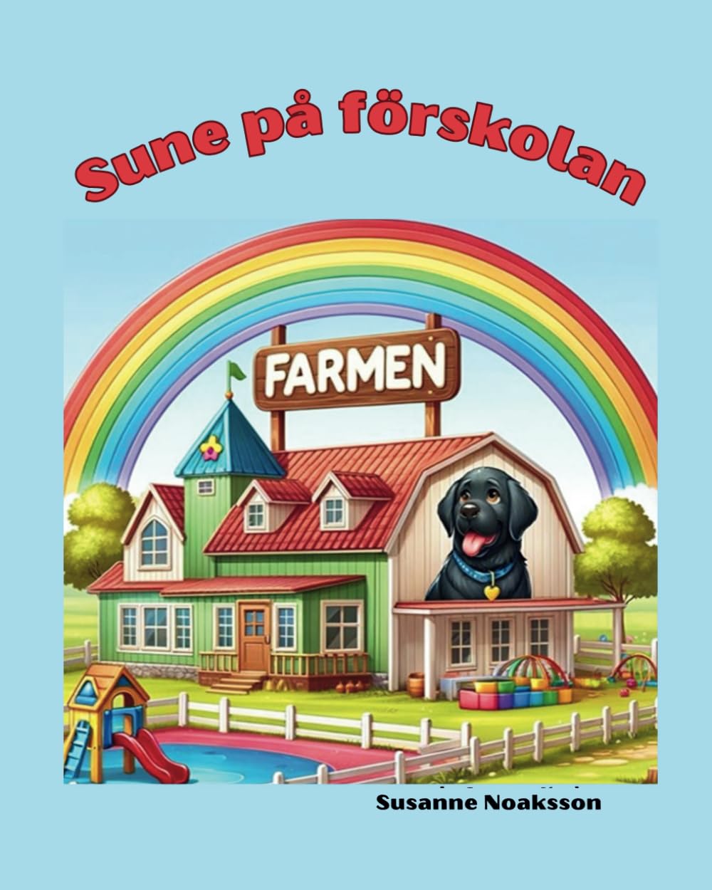 Sune på förskolan Farmen