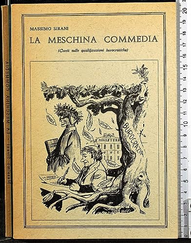 Anno Di Pubblicazione: 1971 La meschia commedia