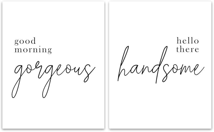 midoro-good-morning-gorgeous-hello-there-handsome-printable-unframed-bedroom-quote-set-home-decor-wall-art-bathroom-d-cor-bedroom-print-set-good-morning-8-x-10-amazon-sg-home