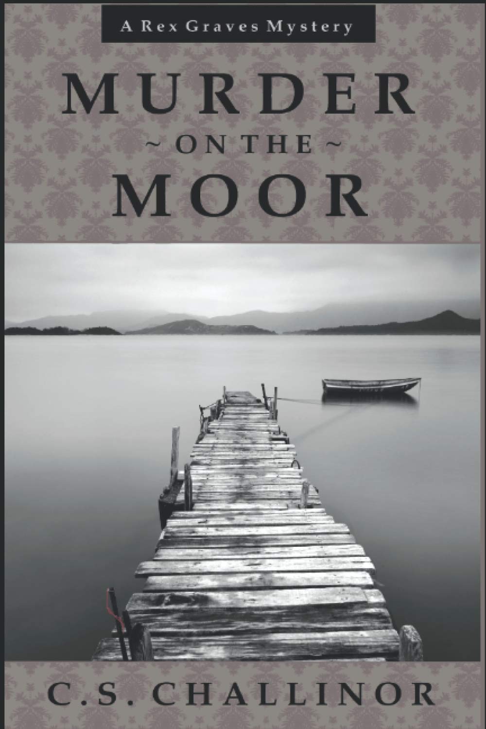 Murder on the Moor [LARGE PRINT]: A Rex Graves Mystery
