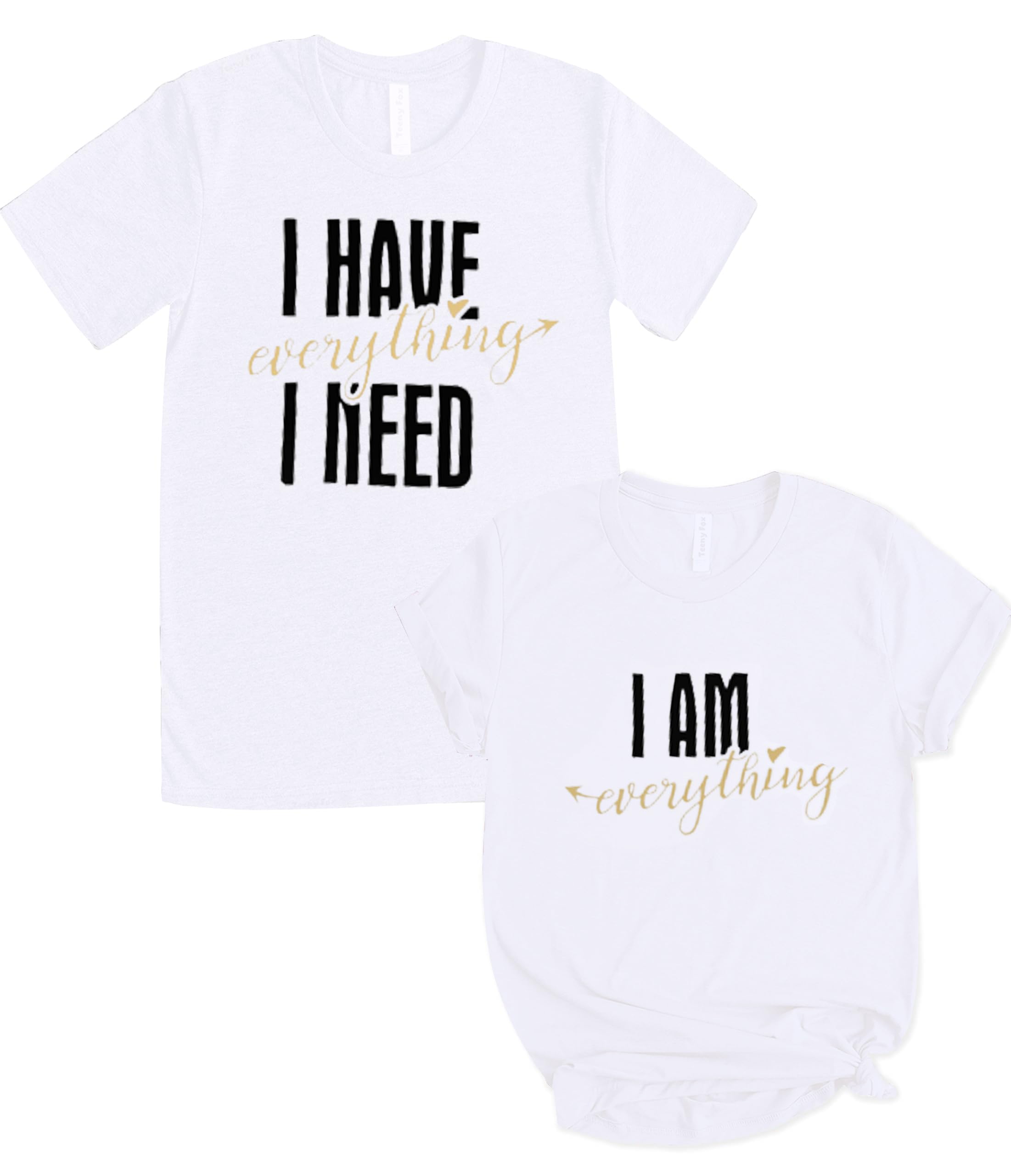 I Have Everything I Need Matching Shirt for Couples Him and Her T Shirt Funny Cute Graphic Honeymoon Tees Short Sleeve Tops