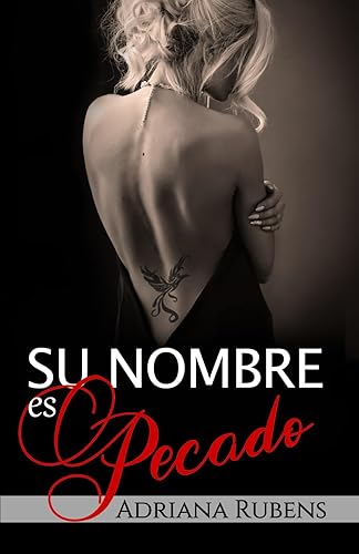 Su nombre es Pecado: 1 (Serie «Su nombre»)