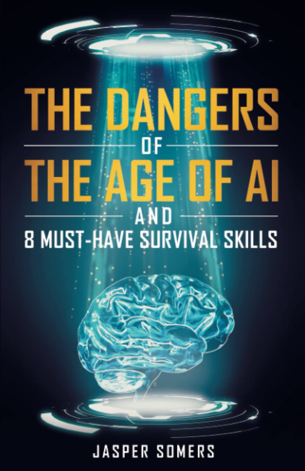 Snapklik.com : The Dangers Of The Age Of AI And 8 Must-Have Survival Skills