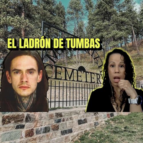 &iquest;Qui&eacute;n roba tumbas en plena ciudad? | El caso de Jonathan Gerlach