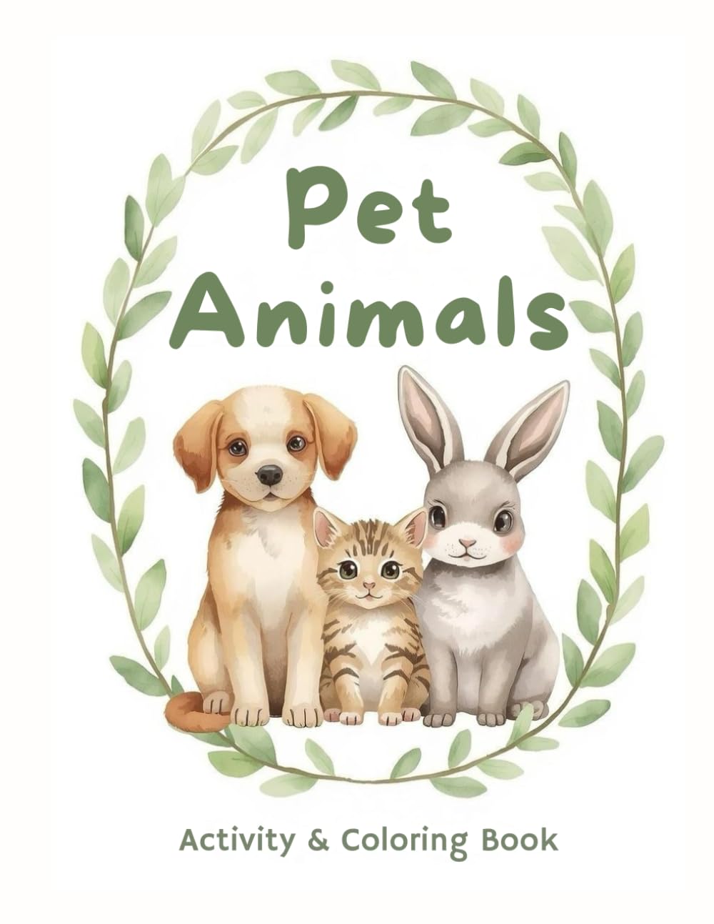 Pet Animals: Coloring and Activity Book or Kids Ages 4-6 (Miss Kate Story – Animals Coloring & Activity Books)