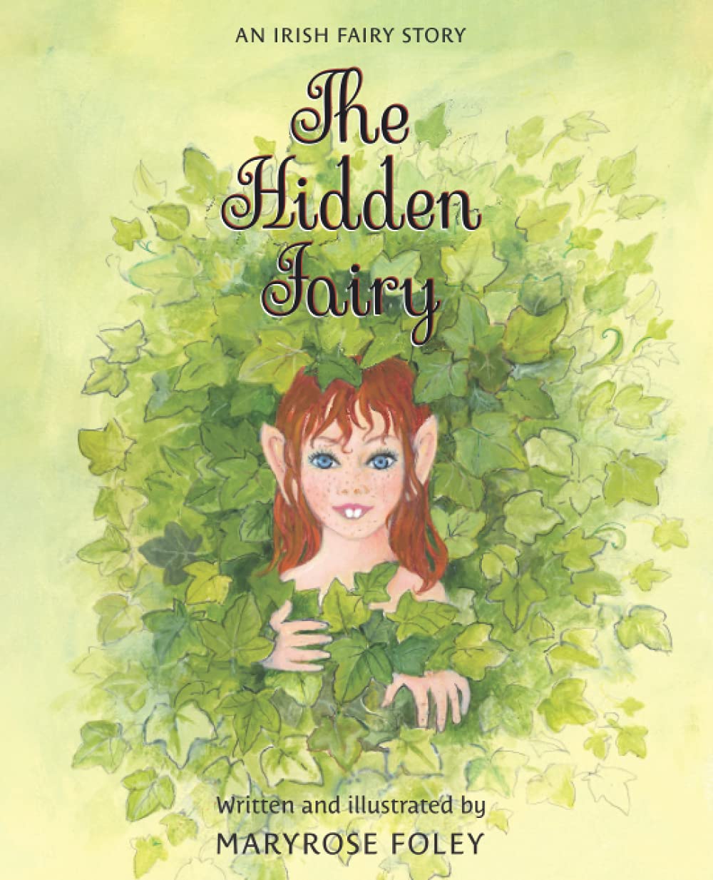The Hidden Fairy: An Irish Fairy Story