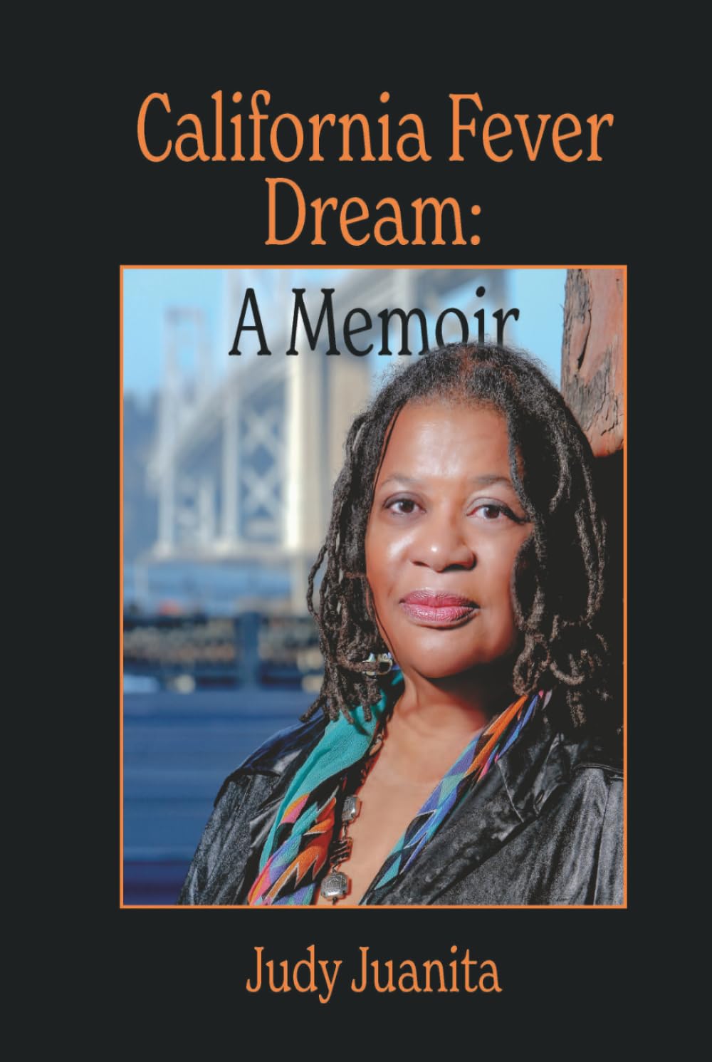California Fever Dream: A Memoir (Willow Books Memoir Series)