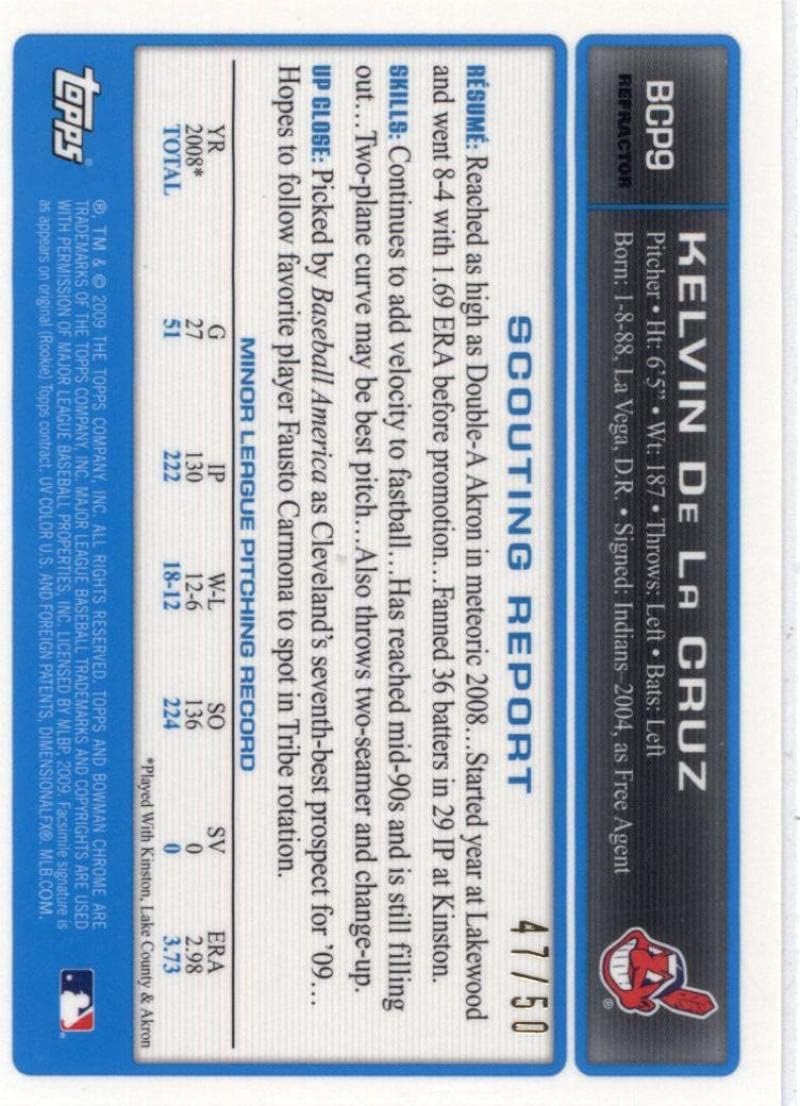 2009 Bowman Chrome Prospects Refractors Gold #BCP9 Kelvin de la Cruz Cleveland Indians MLB Baseball Card /50 NM-MT