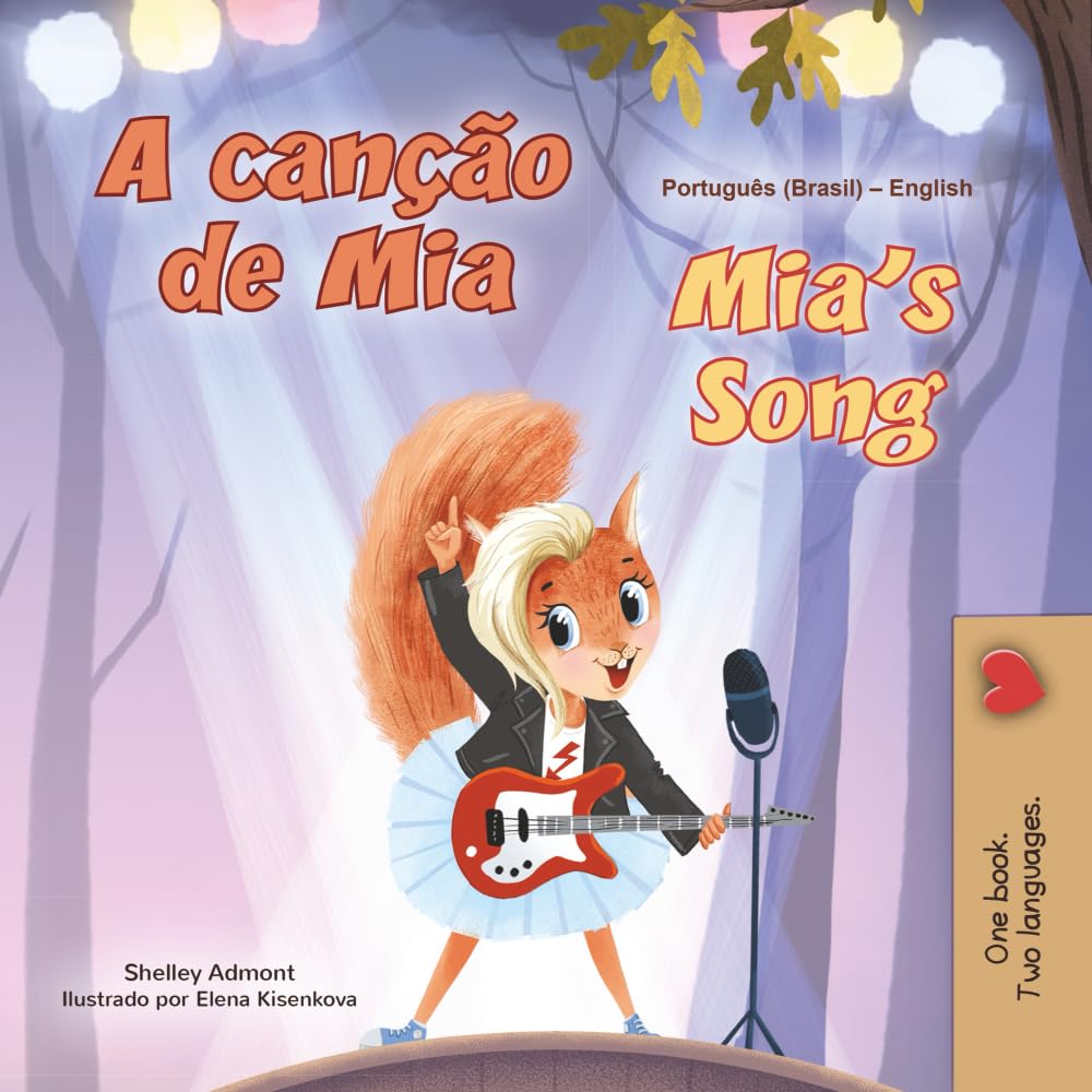 Mia's Song: Portuguese English Bilingual Children's Book - Brazilian
