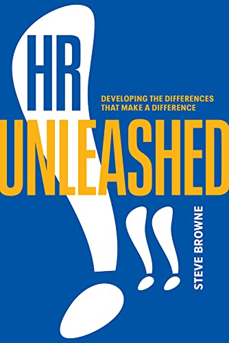 HR Unleashed!!: Developing the Differences That Make a Difference view 2